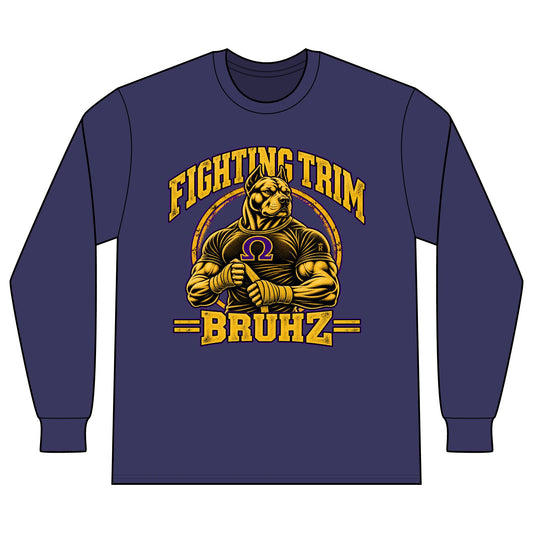 Fighting Trim Bruhz Long Sleeve Tee