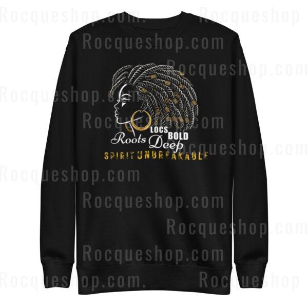BDU (Bold, Deep, Unbreakable) Locs Sweatshirt